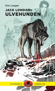 Jack Londons Ulvehunden (lydbog) af K