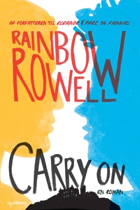 Carry On (e-bog) af Rainbow Rowell
