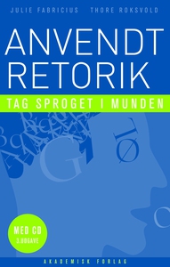 Anvendt retorik (e-bog) af Thore Roks