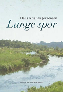Lange spor (e-bog) af Hans Kristian J