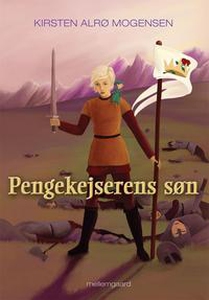 Pengekejserens søn (e-bog) af Kirsten
