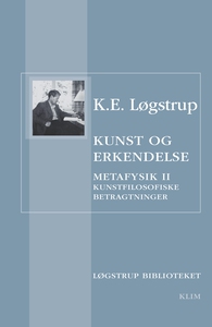 Kunst og erkendelse (e-bog) af K.E. L