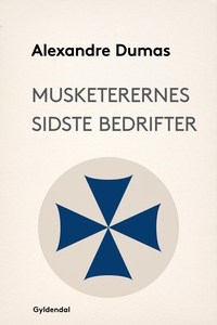 Musketerernes sidste bedrifter (e-bog