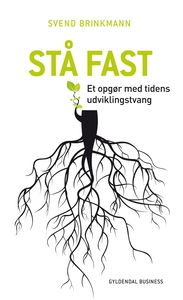 Stå fast (e-bog) af Svend Brinkmann