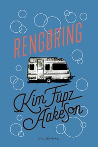 Rengøring (lydbog) af Kim Fupz Aakeso