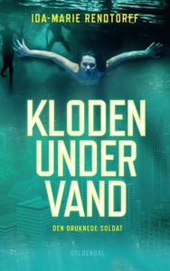 Kloden under vand 1 - Den druknede so