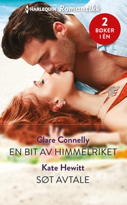 En bit av himmelriket / Søt avtale (ebok) av