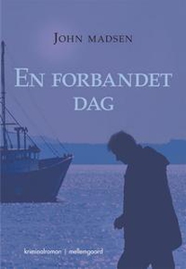En forbandet dag (e-bog) af John Mads