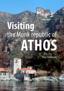 Visiting the Monk republic of Athos (ebok) av