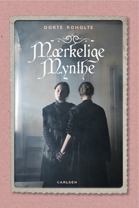 Mærkelige Mynthe (lydbog) af Dorte Ro