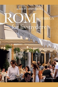 Rom og omegn for livsnydere (e-bog) a