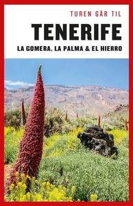 Turen Går Til Tenerife, La Gomera, La