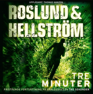 Tre minuter (ljudbok) av Anders Roslund, Börge