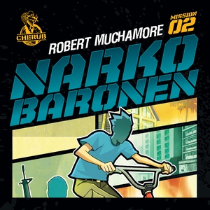 Cherub 2 - Narkobaronen (lydbog) af R