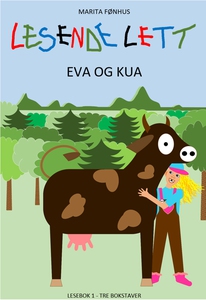 LESENDE LETT - Eva og kua (ebok) av Marita Fø