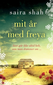Mit år med Freya (e-bog) af Saira Sha