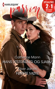 Hans utstråling og sjarm / Første møte (ebok)