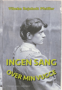 Ingen sang over min vugge (e-bog) af