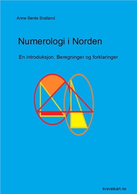 Numerologi i Norden. (ebok) av Anne Bente Bra