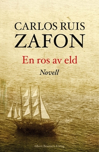 En ros av eld (singel) av Carlos Ruiz Zafóns