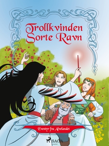 Eventyr fra alvelandet 2 - Trollkvinden Sorte