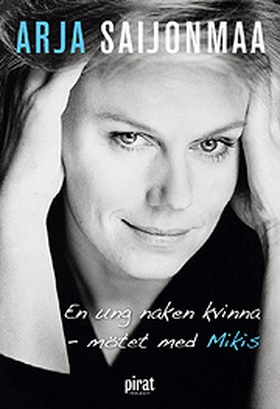 En ung naken kvinna : mötet med Mikis (e-bok) a