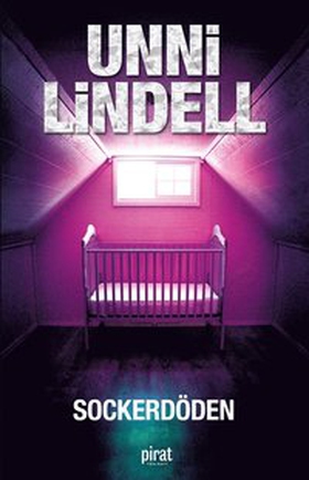 Sockerdöden (e-bok) av Unni Lindell