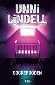 Sockerdöden (e-bok) av Unni Lindell