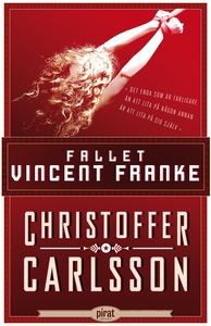Fallet Vincent Franke (e-bok) av Christoffer Ca