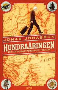Hundraåringen som klev ut genom fönstret och fö
