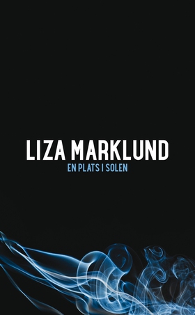 En plats i solen (e-bok) av Liza Marklund