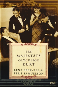Ers Majestäts olycklige Kurt (e-bok) av Lena Eb