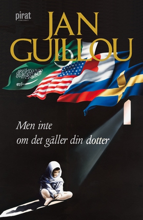 Men inte om det gäller din dotter (e-bok) av Ja