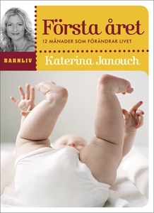 Första året (e-bok) av Katerina Janouch