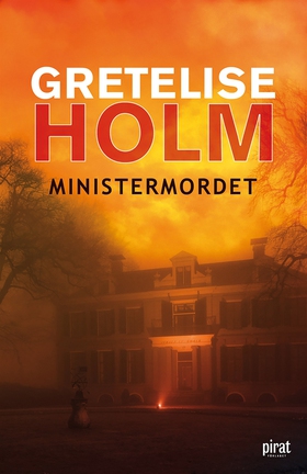 Ministermordet (e-bok) av Gretelise Holm