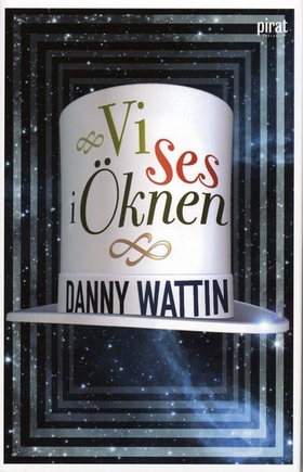 Vi ses i öknen (e-bok) av Danny Wattin