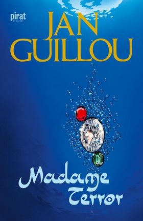 Madame Terror (e-bok) av Jan Guillou