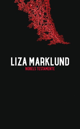 Nobels testamente (e-bok) av Liza Marklund
