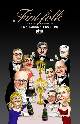 Fint folk (e-bok) av Lars Ragnar Forssberg