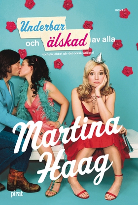 Underbar och älskad av alla (och på jobbet går