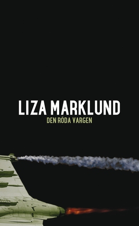 Den röda vargen (e-bok) av Liza Marklund