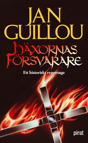 Häxornas försvarare (e-bok) av Jan Guillou