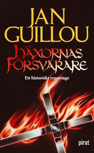 Häxornas försvarare (e-bok) av Jan Guillou