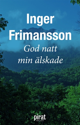 God natt min älskade (e-bok) av Inger Frimansso