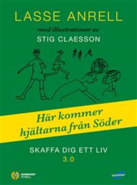 Skaffa dig ett liv (e-bok) av Lasse Anrell