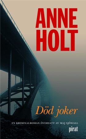 Död joker (e-bok) av Anne Holt, Maj Sjöwall