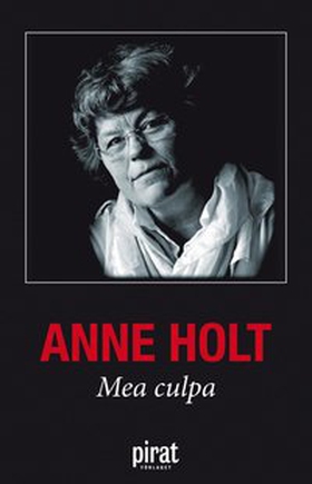 Mea culpa (e-bok) av Anne Holt