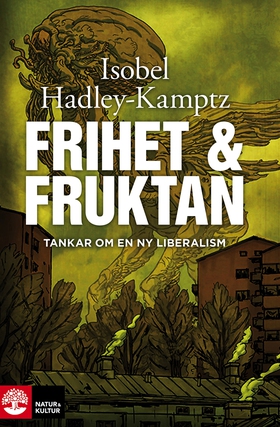 Frihet och fruktan (e-bok) av Isobel Hadley-Kam