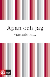 Apan och jag (e-bok) av Vera Siöcrona