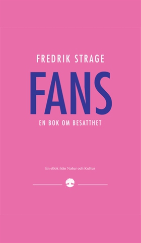 Fans (e-bok) av Fredrik Strage